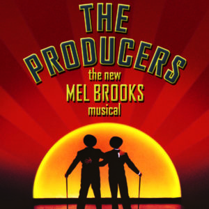 Promo image of 'The Producers, the new Mel Brooks musical'